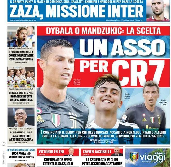 'Dybala o Mandzukic per CR7?' e 'La Juve tira': le prime pagine dei quotidiani