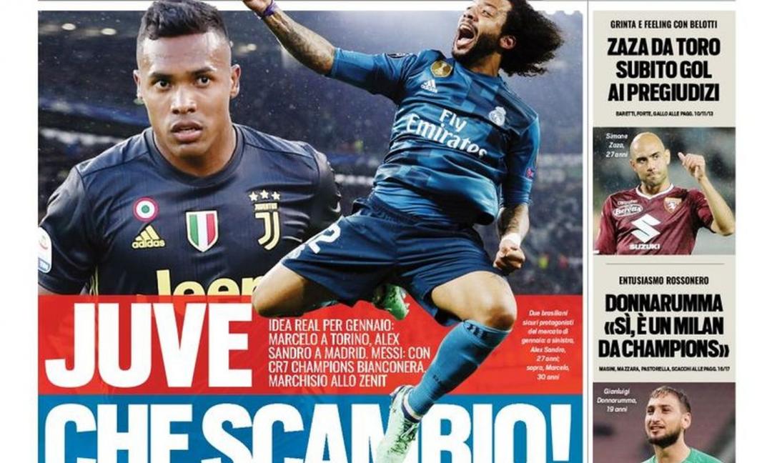 'Juve, che scambio' tra Marcelo e Alex Sandro! Le prime pagine di oggi