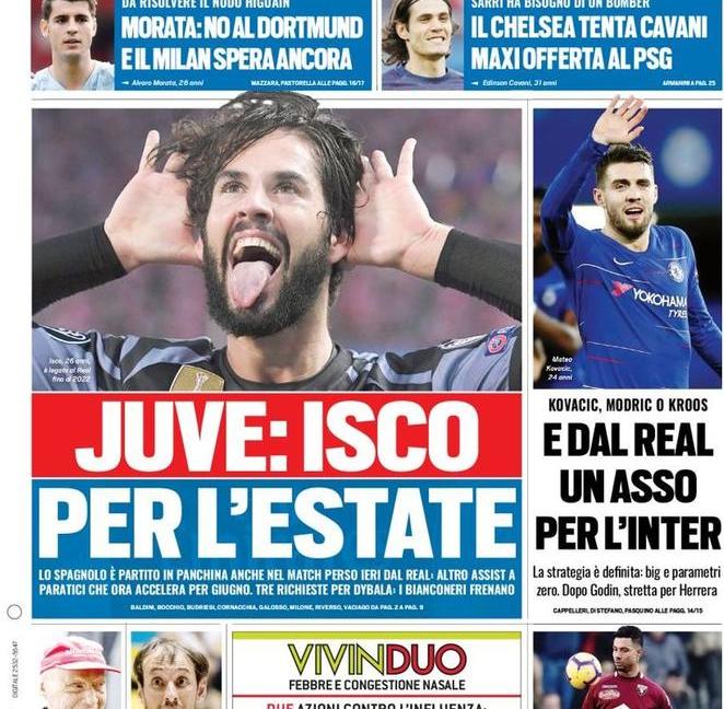 'Juve, Isco per l'estate': le prime pagine di oggi