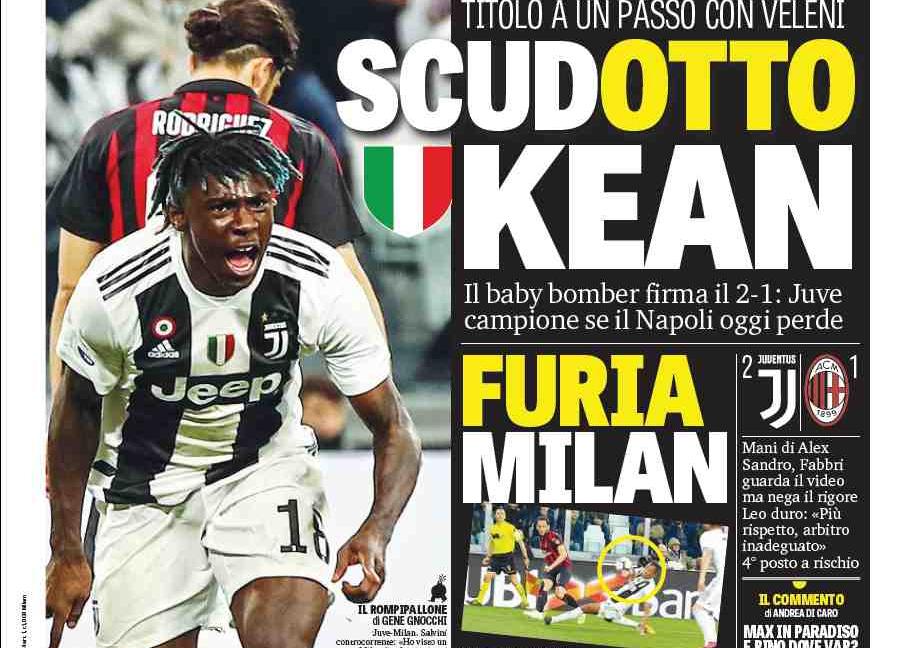 'ScudOtto Kean', è 'Pazzesco': le prime pagine dei quotidiani