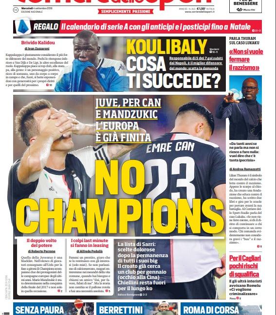 'Can e Mandzukic, no Champions' e 'Sarri stregato dalla Juve': le prime pagine