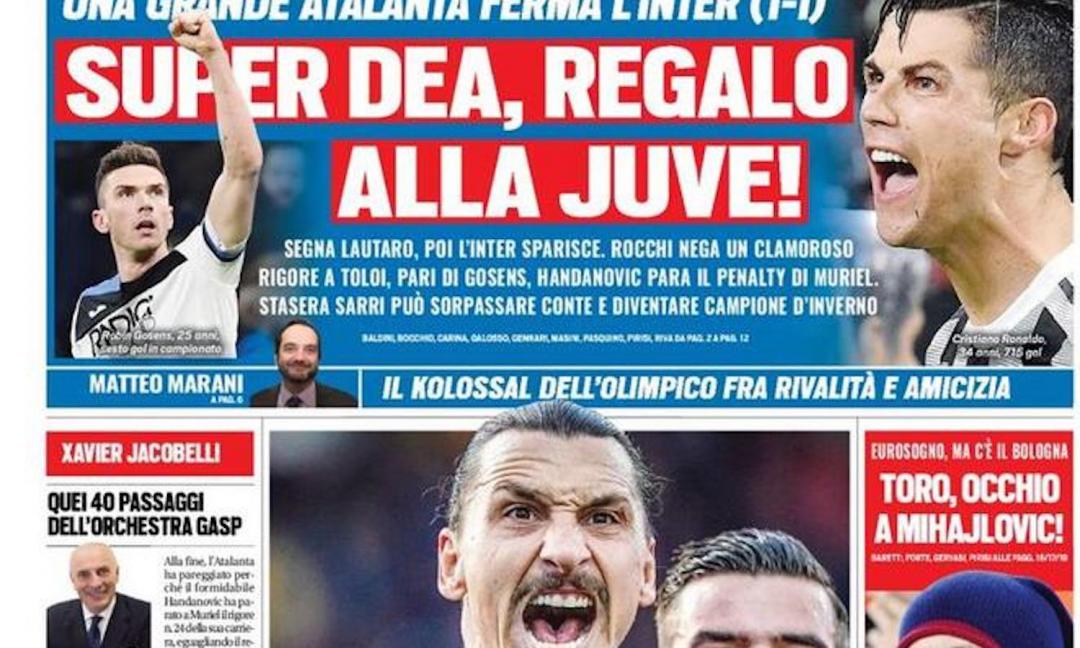 'Super Dea, regalo alla Juve!', 'Inter ti è Handata bene': le prime pagine 