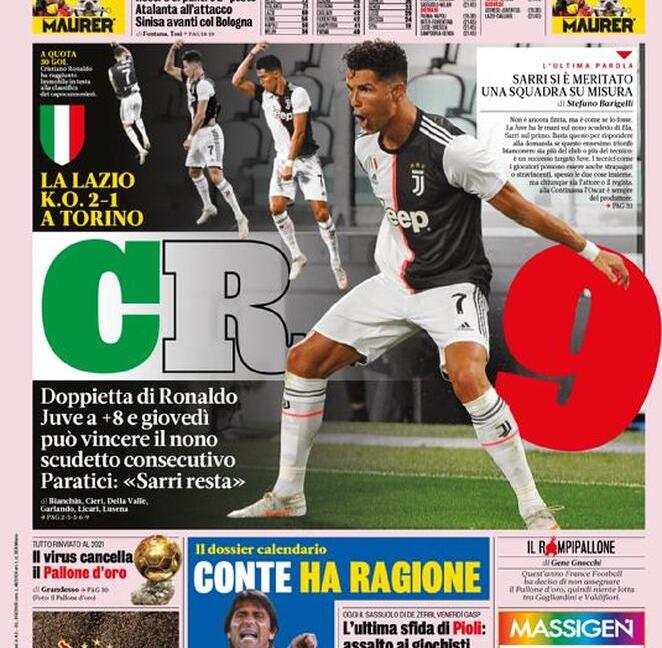 'CR9 e Sarri resta', 'Il calendario? Conte ha ragione': le prime pagine