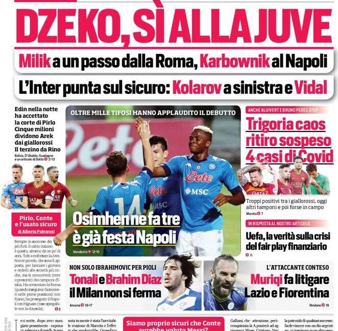 'Dzeko, sì alla Juve', 'Pirlo rivuole Kean': le prime pagine dei giornali