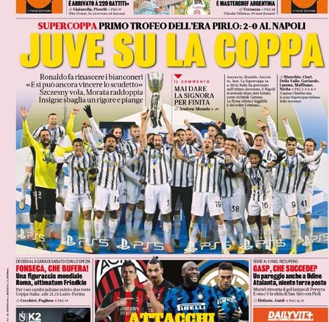 Juve, la Supercoppa è tua! Ecco come aprono i giornali questa mattina