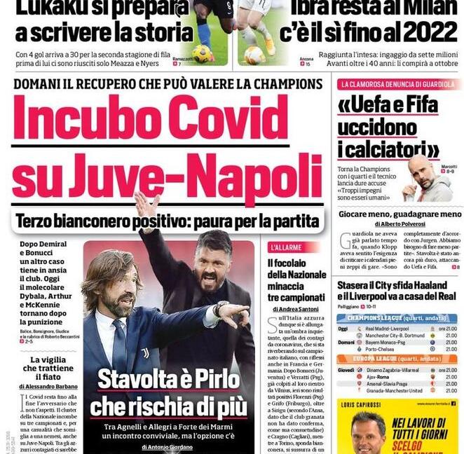 'Paura per Juve-Napoli. Non è colpa solo di Pirlo': le prime pagine di oggi