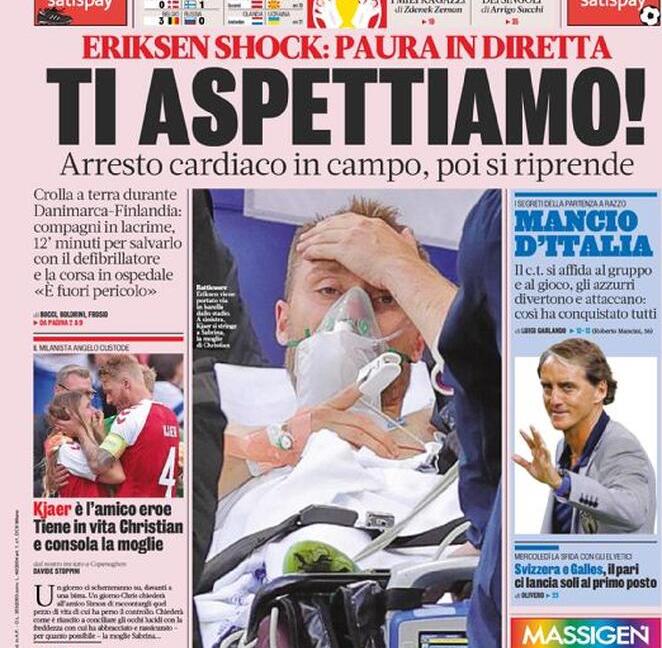 'Eriksen siamo con te, ti aspettiamo!', 'Depay, sì al Barça': le prime pagine dei giornali