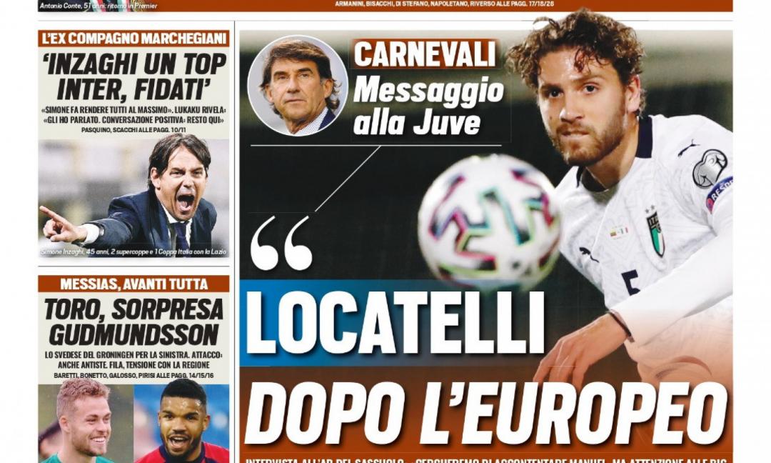 'Conte al Tottenham con Paratici', 'Juve, Locatelli dopo l'Europeo': le prime pagine dei giornali