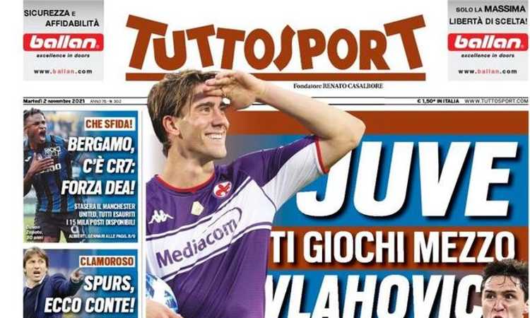 'Juve, ora ci prova lo psicologo', 'Ti giochi mezzo Vlahovic': le prime pagine dei giornali