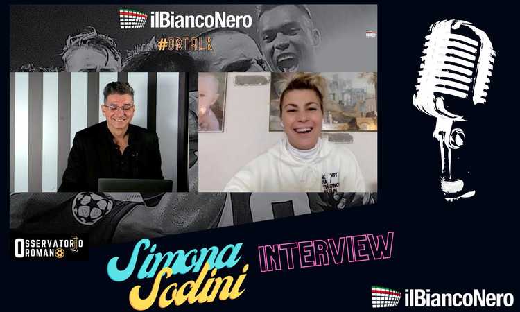 OR Talk: per l'8 marzo intervista esclusiva con Simona Sodini, attaccante ex Juve VIDEO