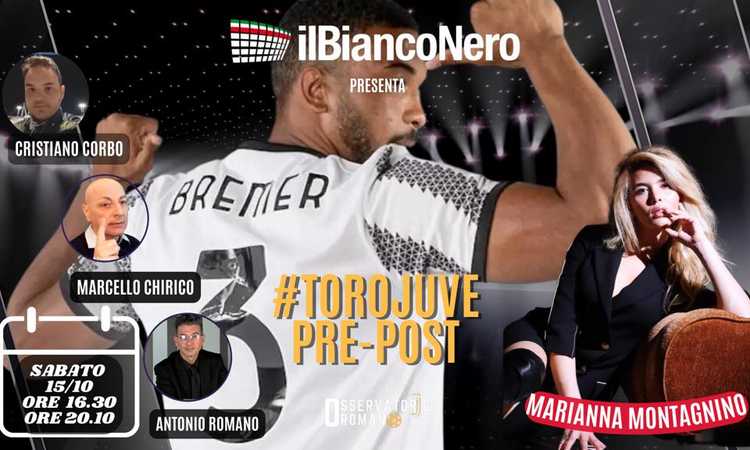 OR LIVE: il post Torino-Juve con Chirico, Corbo e Montagnino VIDEO