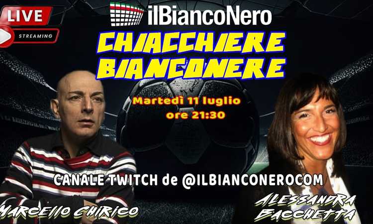 'Chiacchiere Bianconere' con Chirico e Alessandra Bacchetta: il futuro del club e il mercato. E su Allegri...