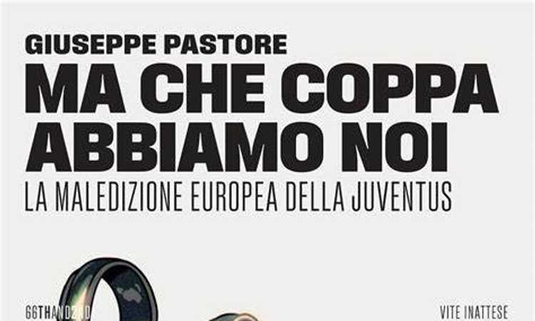 'Che Coppa abbiamo noi', le cadute della Juve in Champions: la recensione