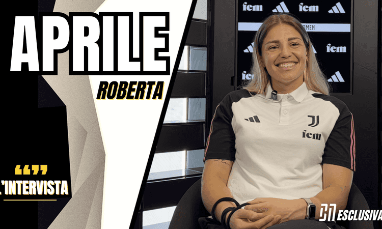 Roberta Aprile al BN: 'Quando mi ha chiamata la Juventus ho detto subito sì, essere qui é incredibile' VIDEO