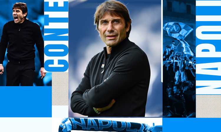 Napoli, UFFICIALE: Antonio Conte nuovo allenatore. 'Piazza di importanza globale', le prime parole del tecnico